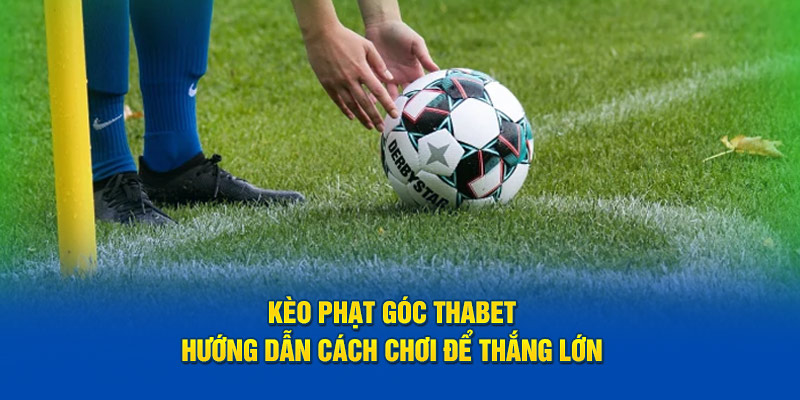 Kèo phạt góc